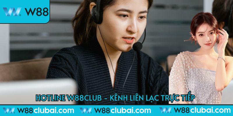 cham-soc-khach-hang-w88-hotline